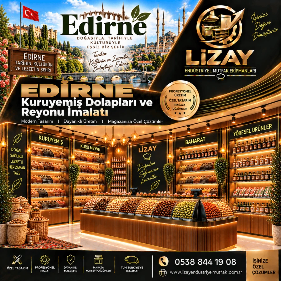 Edirne Kuruyemiş Dolapları ve Reyonu İmalatı